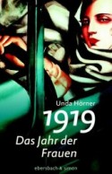 1919 - Das Jahr der Frauen
