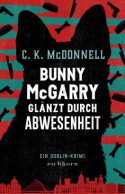 Bunny McGarry gl&auml;nzt durch Abwesenheit