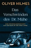 Das Verschwinden des Dr. M&uuml;he