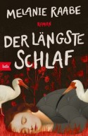 Der längste Schlaf