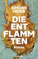 Die Entflammten