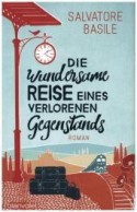 Die wundersame Reise eines verlorenen Gegenstands