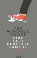 Eine fast perfekte Familie