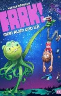 FRRK! - Mein Alien und ich