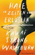 Haie in Zeiten von Erl&ouml;sern