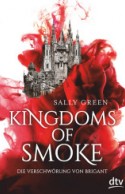 Kingdoms of Smoke - Die Verschw&ouml;rung von Brigant