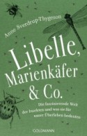 Libelle, Marienkäfer & Co