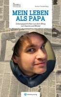 Thumbnail for Gunnar Freudenberg: "Mein Leben als Papa"