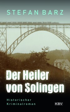 Thumbnail for Stefan Barz, "Der Heiler von Solingen"