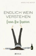Endlich Wein verstehen