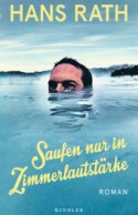Saufen nur in Zimmerlautstärke