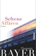 Seltene Affären